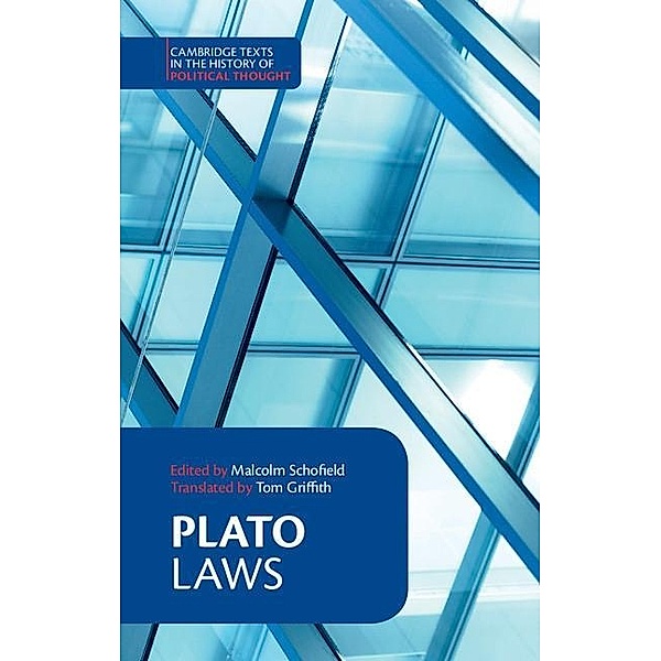 Plato: Laws / Cambridge Texts in the History of Political Thought, Plato