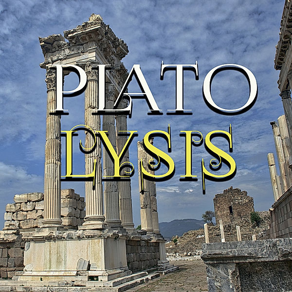 Plato - Lysis, Plato