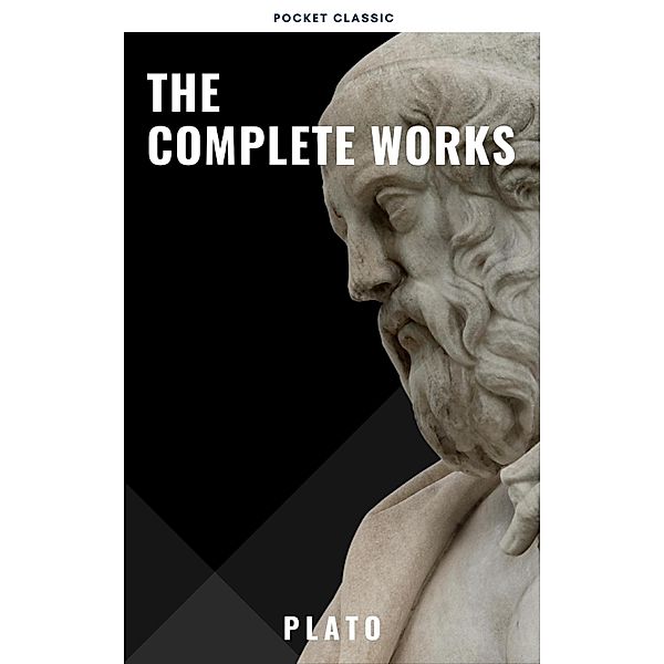 Plato: The Complete Works (31 Books), Plato, Pocket Classic