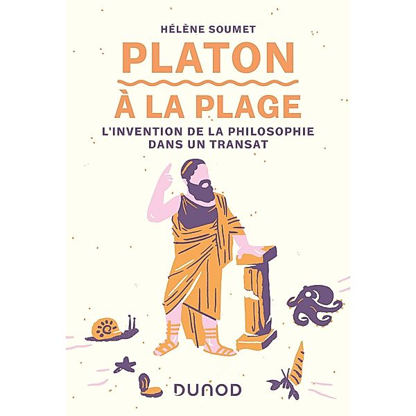 Platon à la plage / A la plage, Hélène Soumet