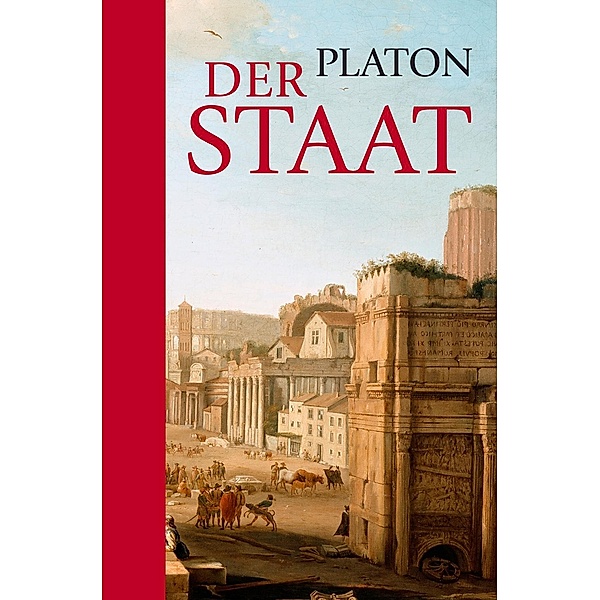 Platon: Der Staat, Platon