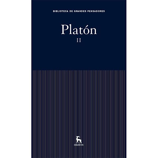 Platón II / Biblioteca Grandes Pensadores Bd.16, Platón