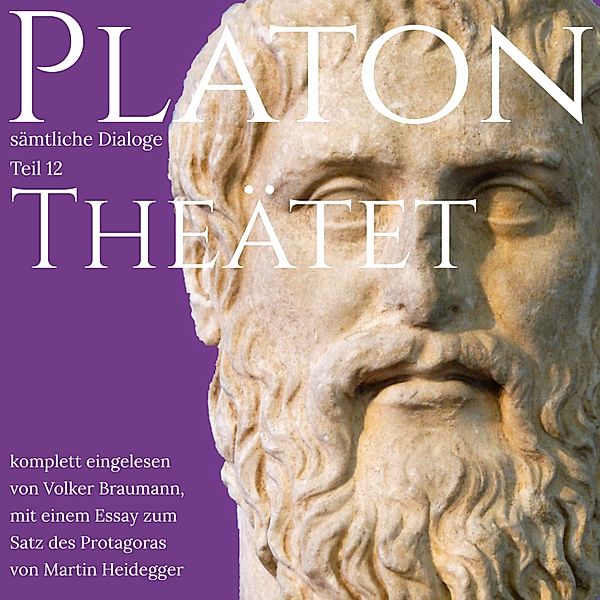 Platon - Sämtliche Dialoge - 12 - Theätet, Platon