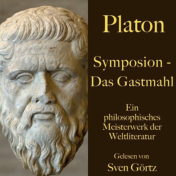 Platon: Symposion – Das Gastmahl - 24 - Platon: Symposion – Das Gastmahl, Platon