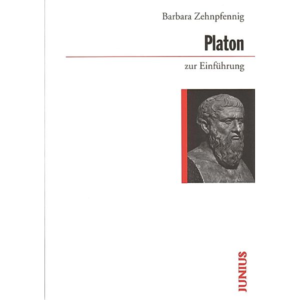 Platon zur Einführung / zur Einführung, Barbara Zehnpfennig