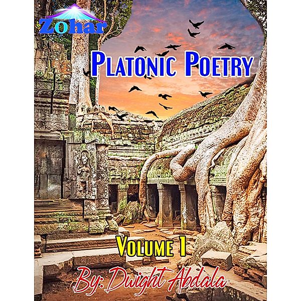 Platonic Poetry / Platonic Poetry, Dwight Abdala