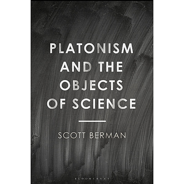 Platonism and the Objects of Science, Scott Berman