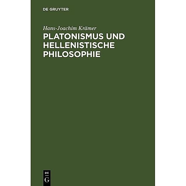 Platonismus und hellenistische Philosophie, Hans-Joachim Krämer