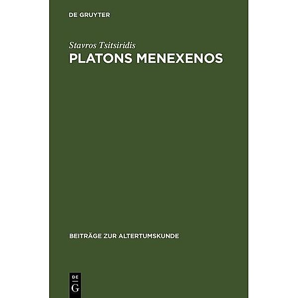 Platons Menexenos / Beiträge zur Altertumskunde Bd.107, Stavros Tsitsiridis