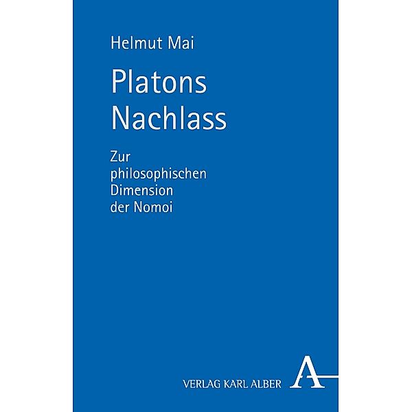 Platons Nachlass, Helmut Mai