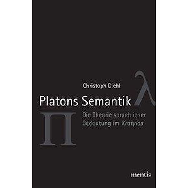 Platons Semantik, Christoph Diehl