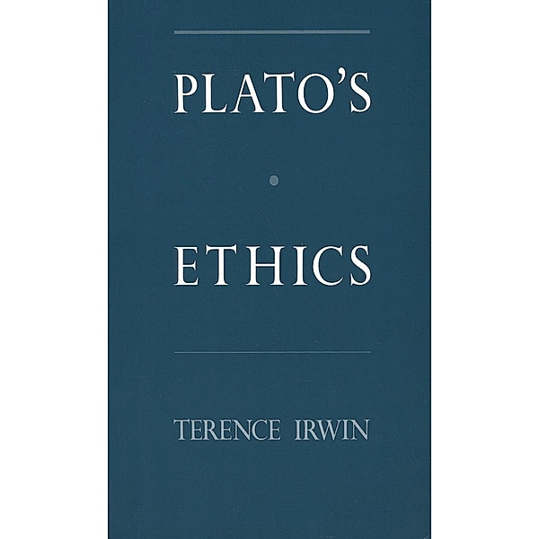 Plato's Ethics, Terence Irwin