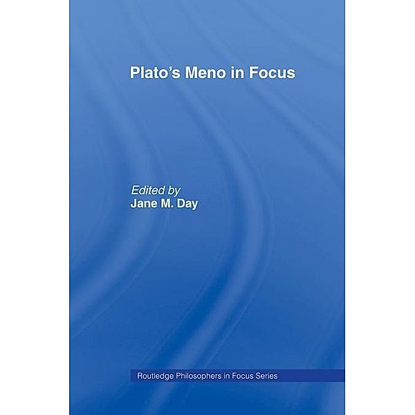 Plato's Meno In Focus