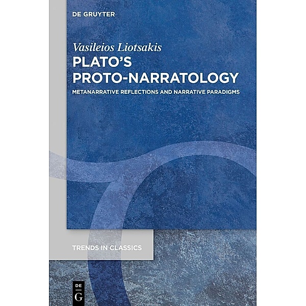 Plato's Proto-Narratology, Vasileios Liotsakis