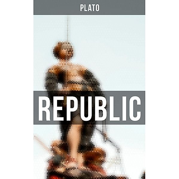 Plato's Republic, Plato