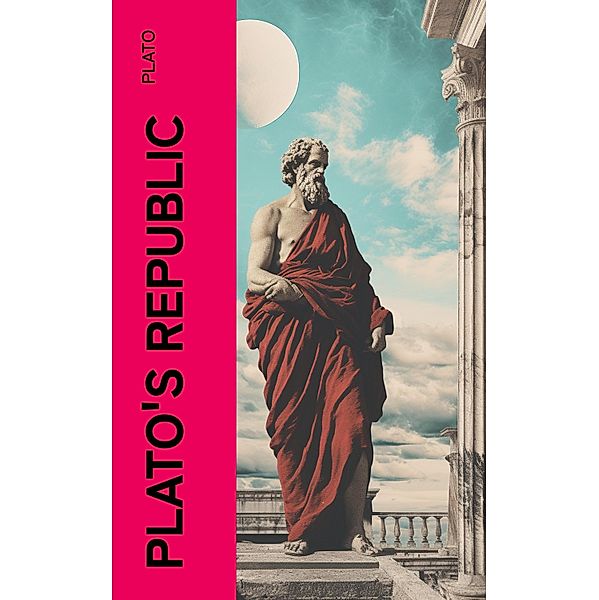 Plato's Republic, Plato