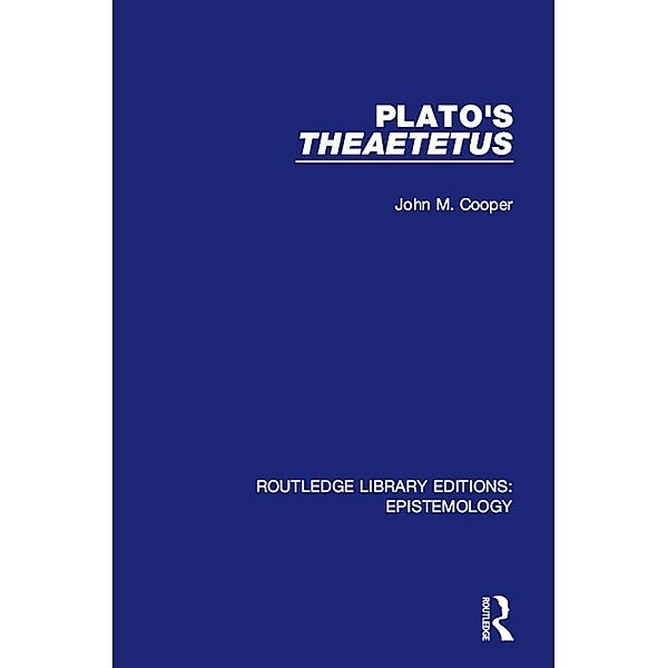 Plato's Theaetetus, John M. Cooper