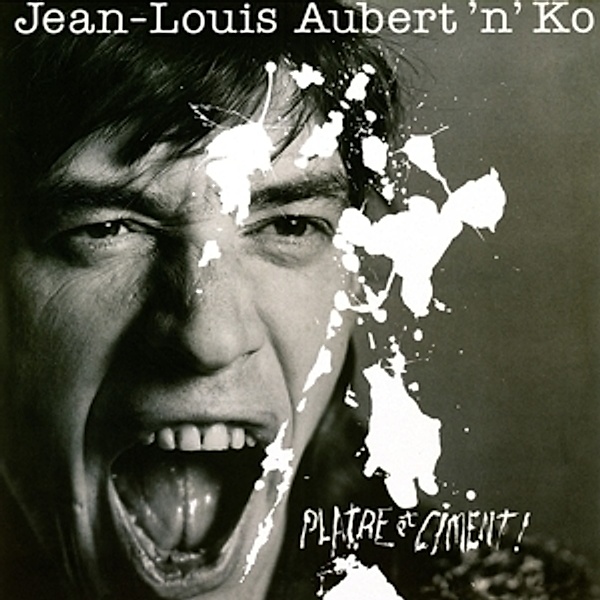Platre Et Ciment (Vinyl), Jean-Louis Aubert