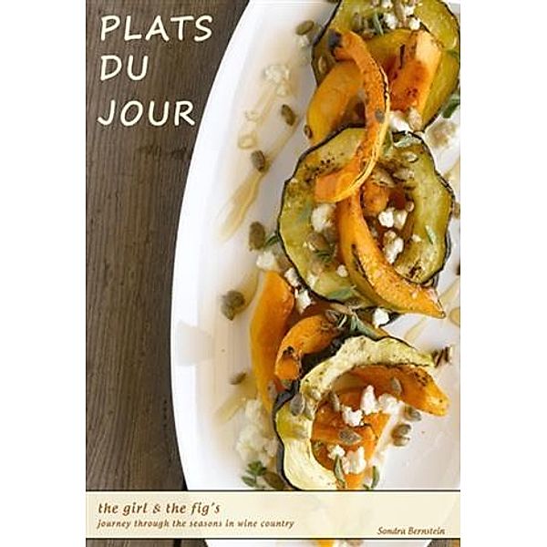 Plats du Jour, Sondra Bernstein