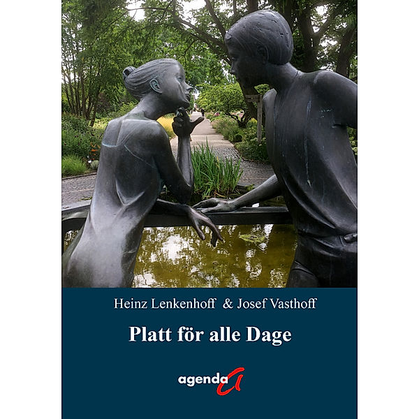 Platt för alle Dage, Heinz Lenkenhoff, Josef Vasthoff