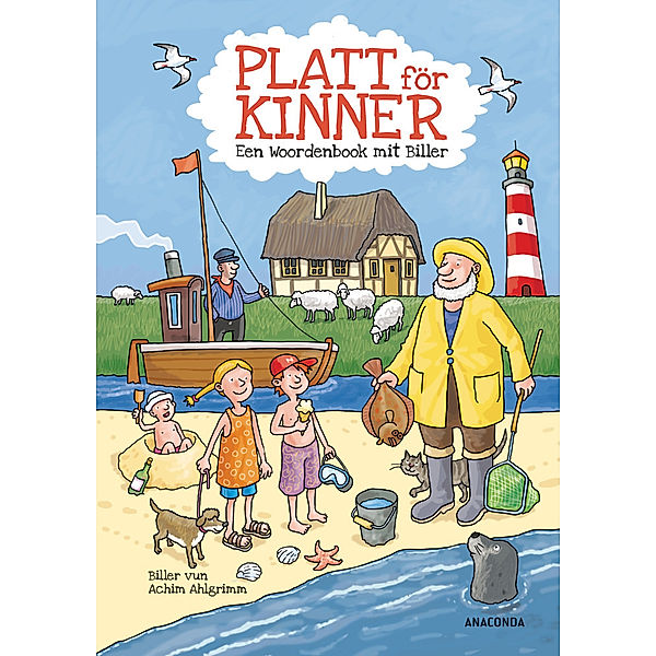 Platt för Kinner - Een Wöörbook mit Biller, Ruth Schänzler-Reich, Detlef Reich