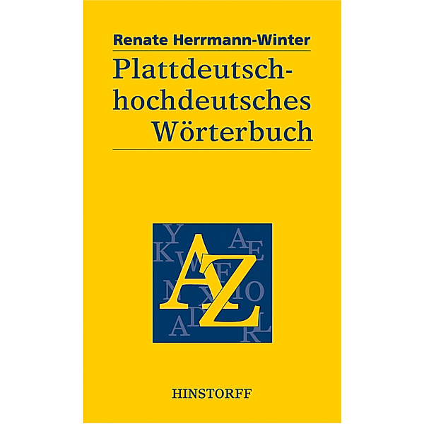 Plattdeutsch-hochdeutsches Wörterbuch, Renate Herrmann-Winter