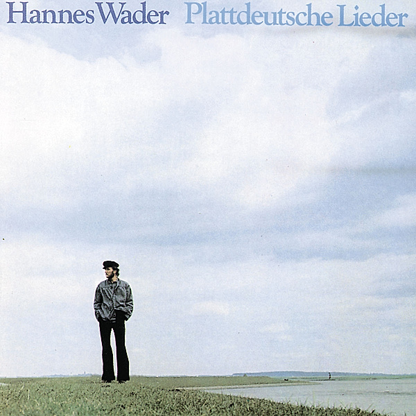 Plattdeutsche Lieder, Hannes Wader