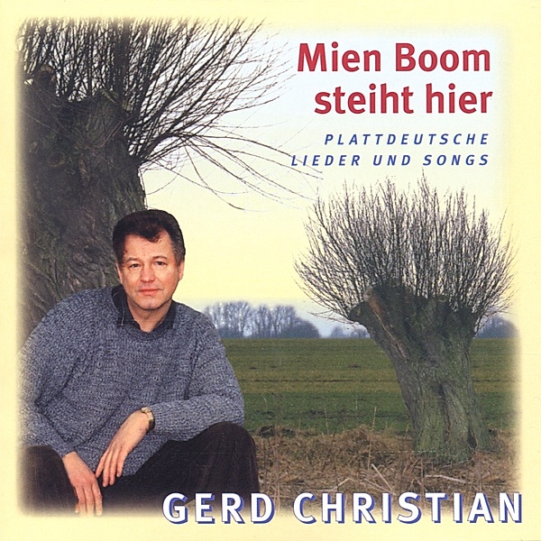 Plattdeutsche Lieder & Songs, Gerd Christian