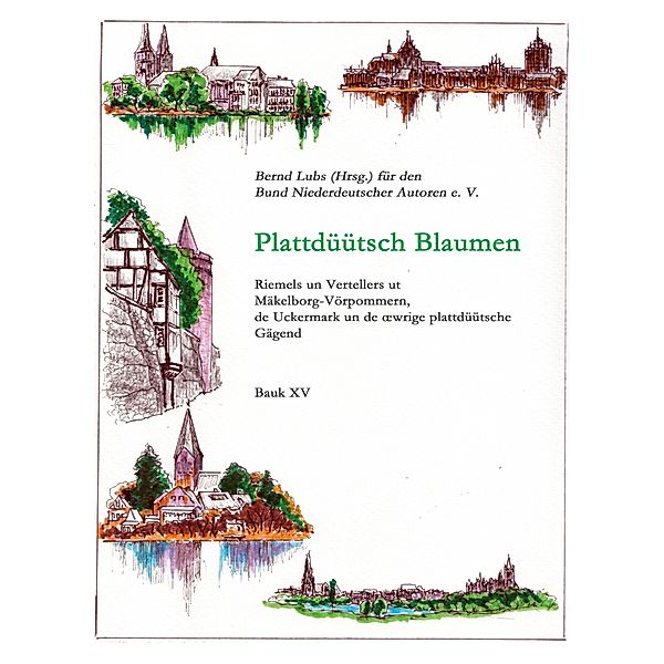 Plattdüütsch Blaumen / Plattdüütsch Blaumen Bd.15