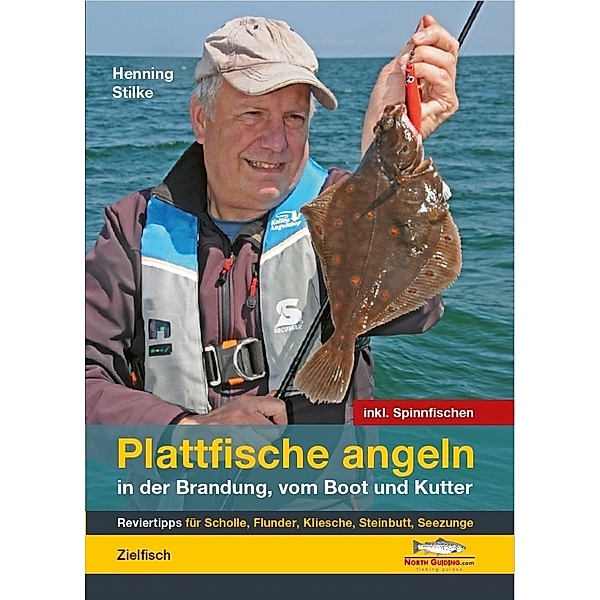 Plattfische angeln in der Brandung, vom Boot und Kutter, Henning Stilke