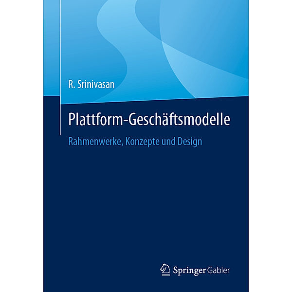 Plattform-Geschäftsmodelle, R. Srinivasan