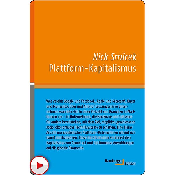 Plattform-Kapitalismus / kleine reihe - kurze Interventionen zu aktuellen Themen, Nick Srnicek