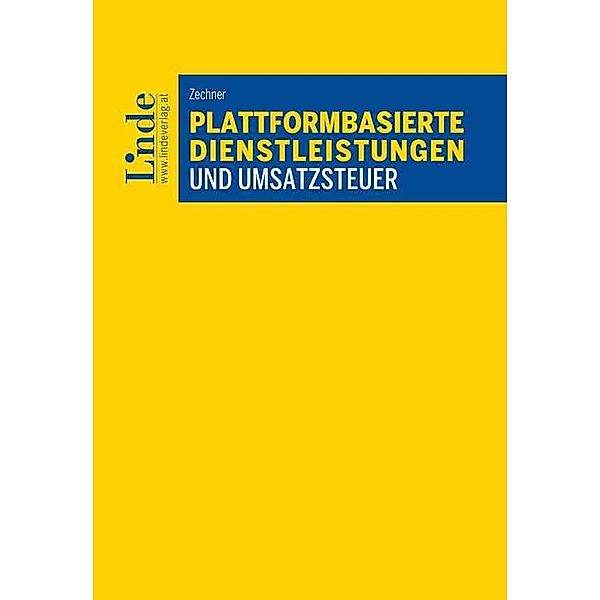 Plattformbasierte Dienstleistungen und Umsatzsteuer, Lily Zechner