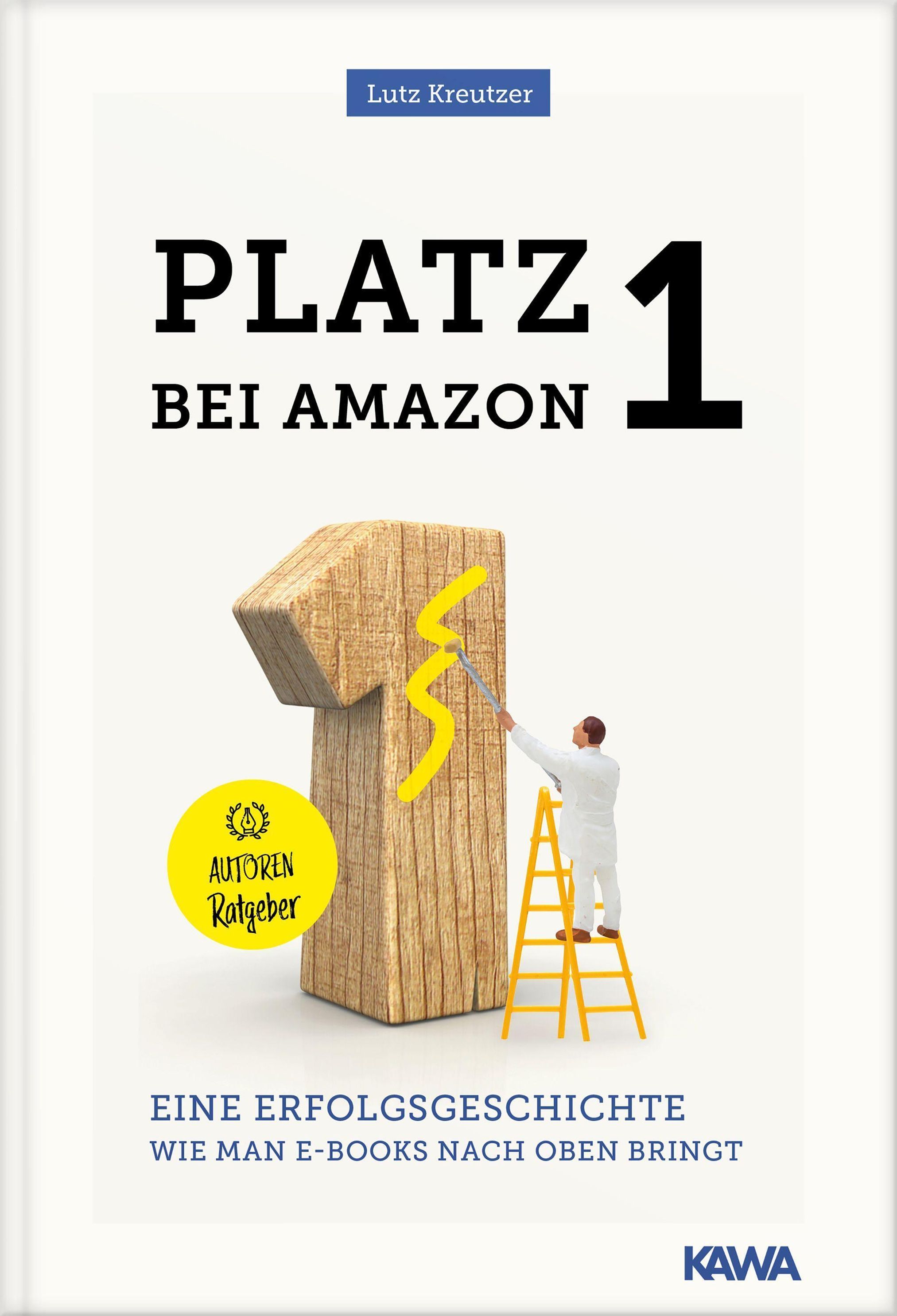Platz 1 bei amazon Buch von Lutz Kreutzer versandkostenfrei - Weltbild.at