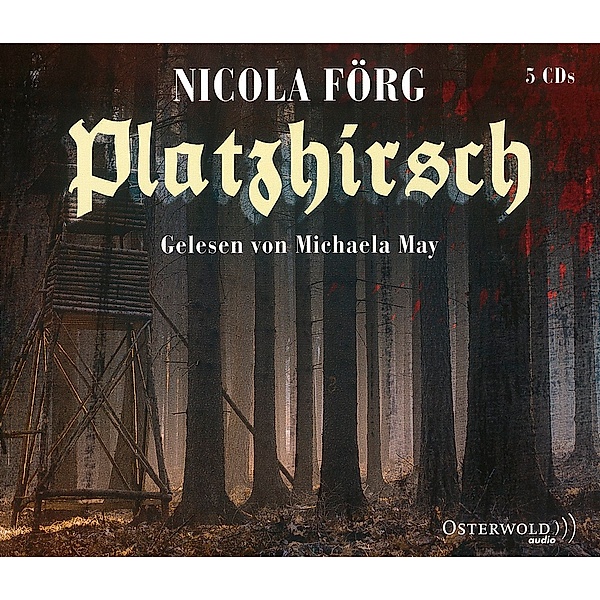 Platzhirsch, 5 CDs, Nicola Förg