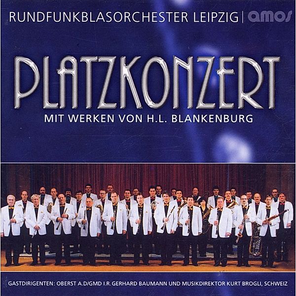 Platzkonzert/h L Blankenburg, Rundfunkblasorchester Leipzig
