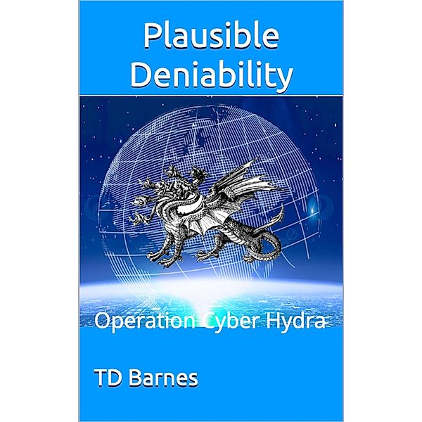 Plausible Deniability, Td Barnes