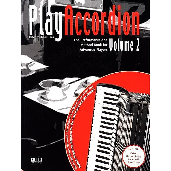 Play Accordion. Vol. 2, m. 1 Audio-CD, Peter Michael Haas