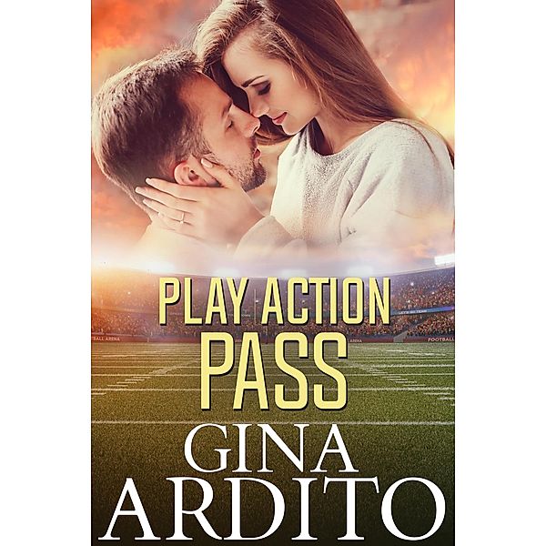 Play Action Pass, Gina Ardito