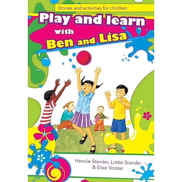 Play and Learn with Ben and Lisa, Hennie Stander