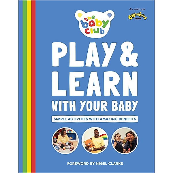 Play and Learn With Your Baby, The Baby Club