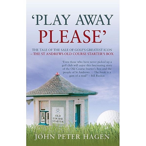 Play Away Please, John P. Hagen