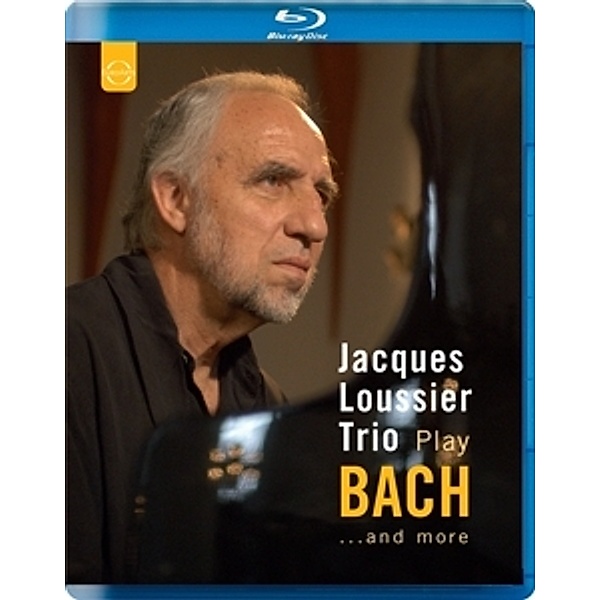 Play Bach...And More, Jacques Trio Loussier