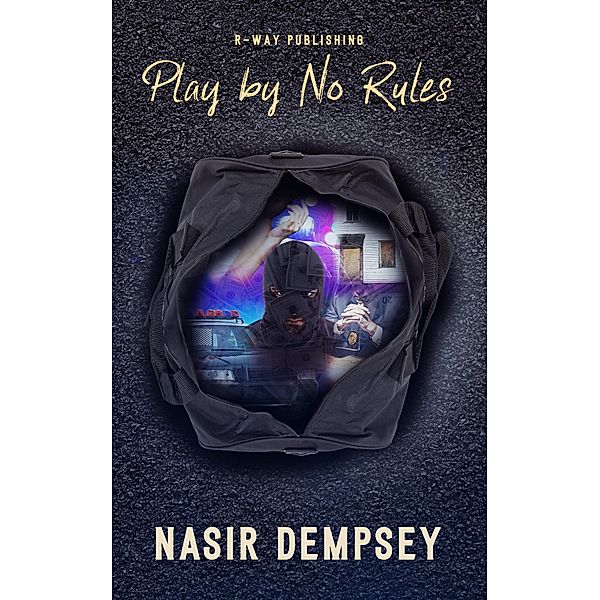 Play by No Rules (1, #1) / 1, Nasir Dempsey