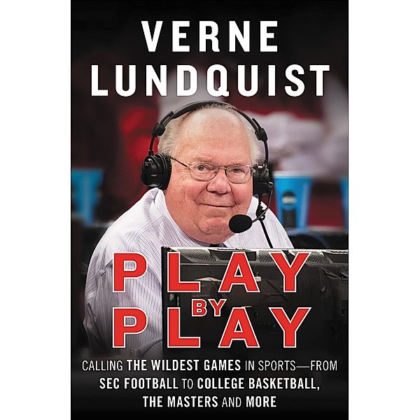 Play by Play, Verne Lundquist