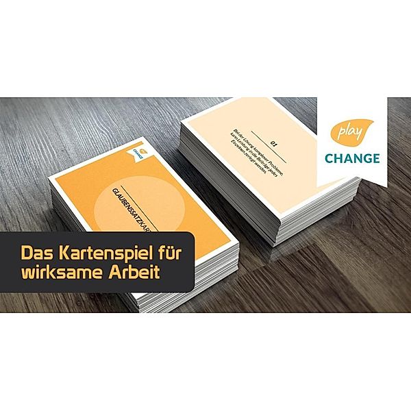 Play Change - Das Kartenspiel für wirksame Arbeit