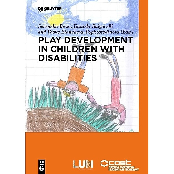 Play development in children with disabilties, Serenella Besio, Daniela Bulgarelli, Vaska Stancheva-Popkostadinova