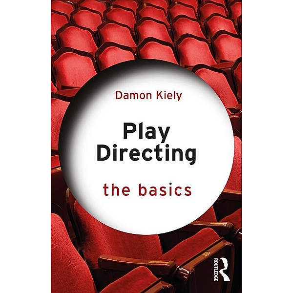 Play Directing, Damon Kiely