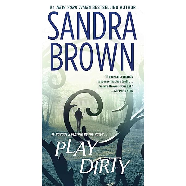 Play Dirty, Sandra Brown