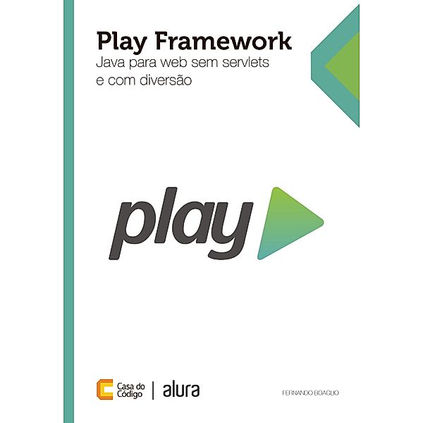 Play Framework, Fernando Boaglio